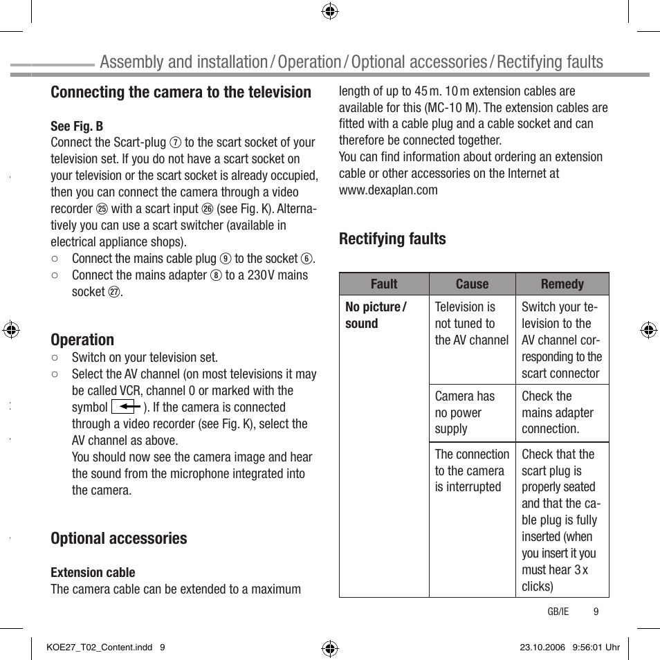 Installing the camera, Connecting the camera to the television, Operation | Optional accessories, Rectifying faults | Dexaplan MC 610 User Manual | Page 7 / 10