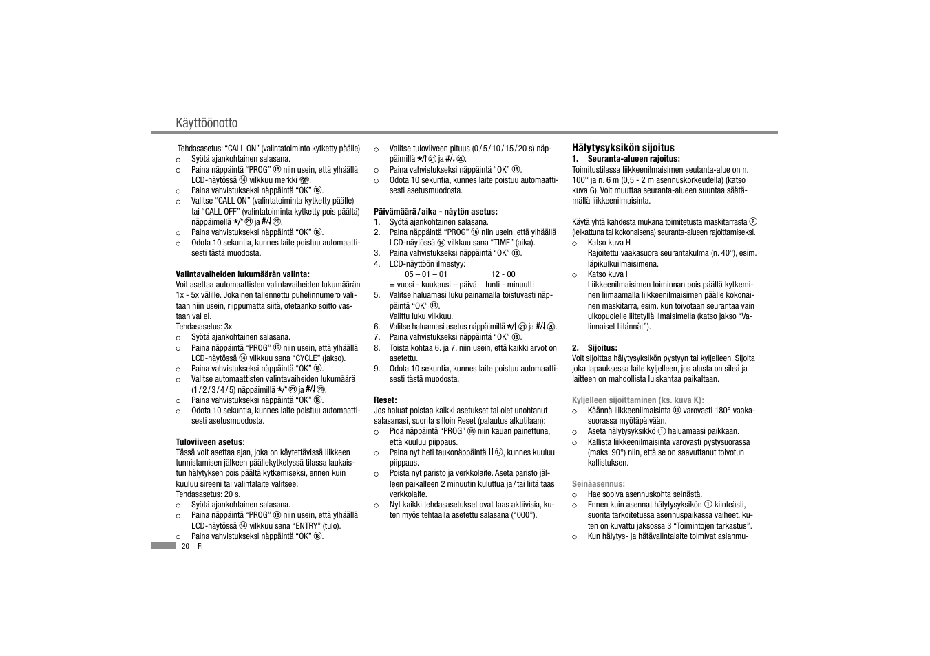 Käyttöönotto | Dexaplan BA 611 User Manual | Page 21 / 35