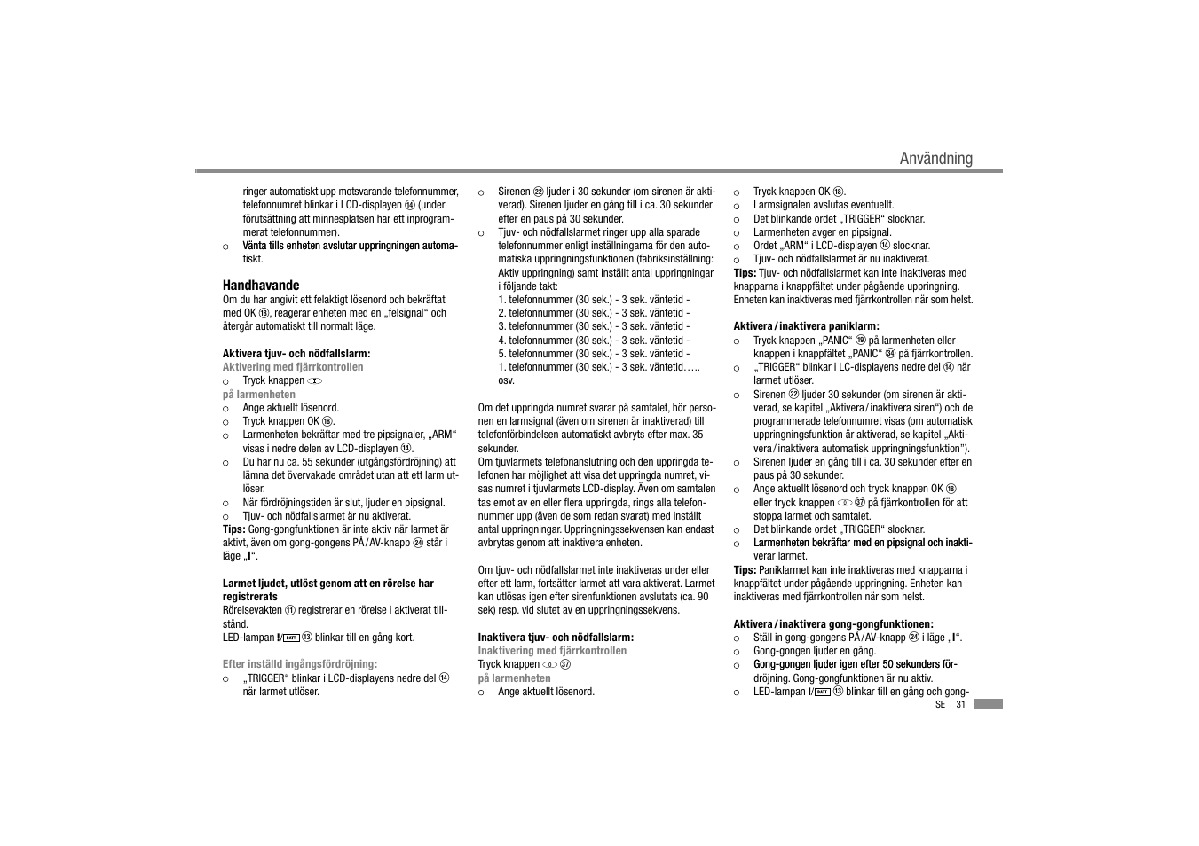 Användning | Dexaplan BA 611 User Manual | Page 32 / 35