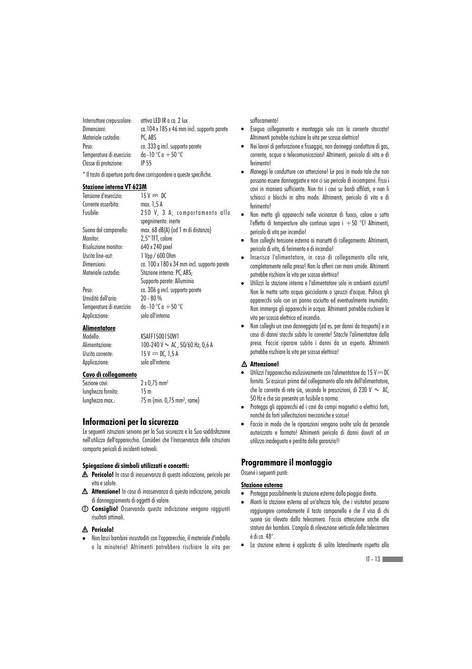 Programmare il montaggio, Informazioni per la sicurezza | Dexaplan VT 623 User Manual | Page 11 / 30