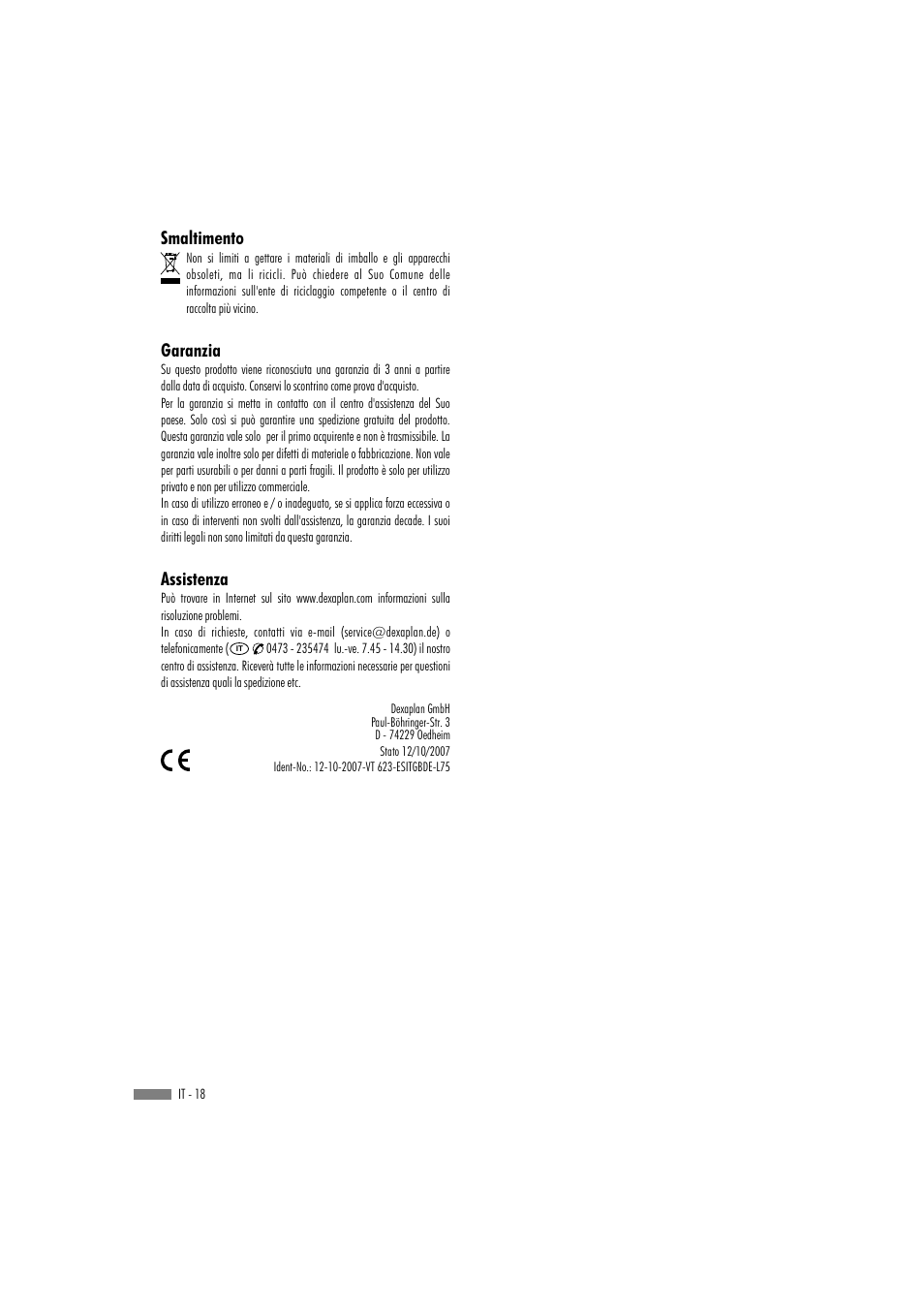 Smaltimento garanzia assistenza | Dexaplan VT 623 User Manual | Page 16 / 30