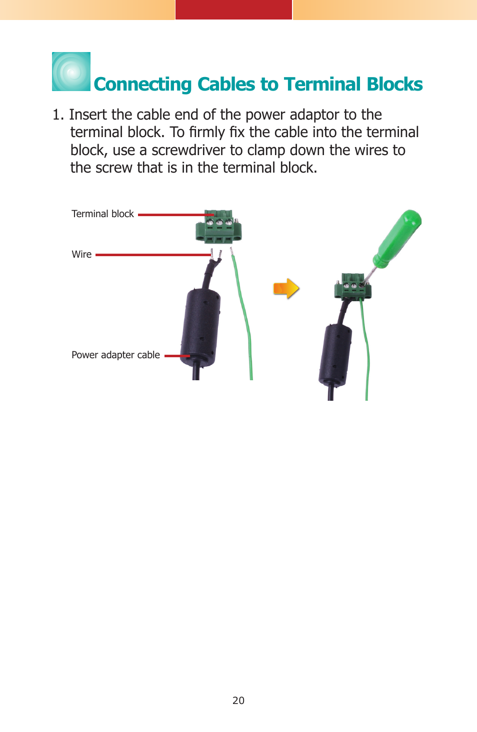 Connecting cables to terminal blocks | DFI TPC121 Installation Guide User Manual | Page 20 / 28