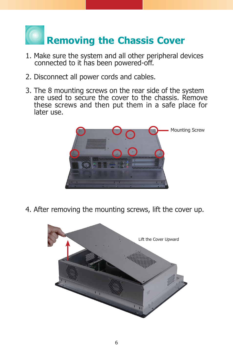 Removing the chassis cover | DFI TPC121 Installation Guide User Manual | Page 6 / 28