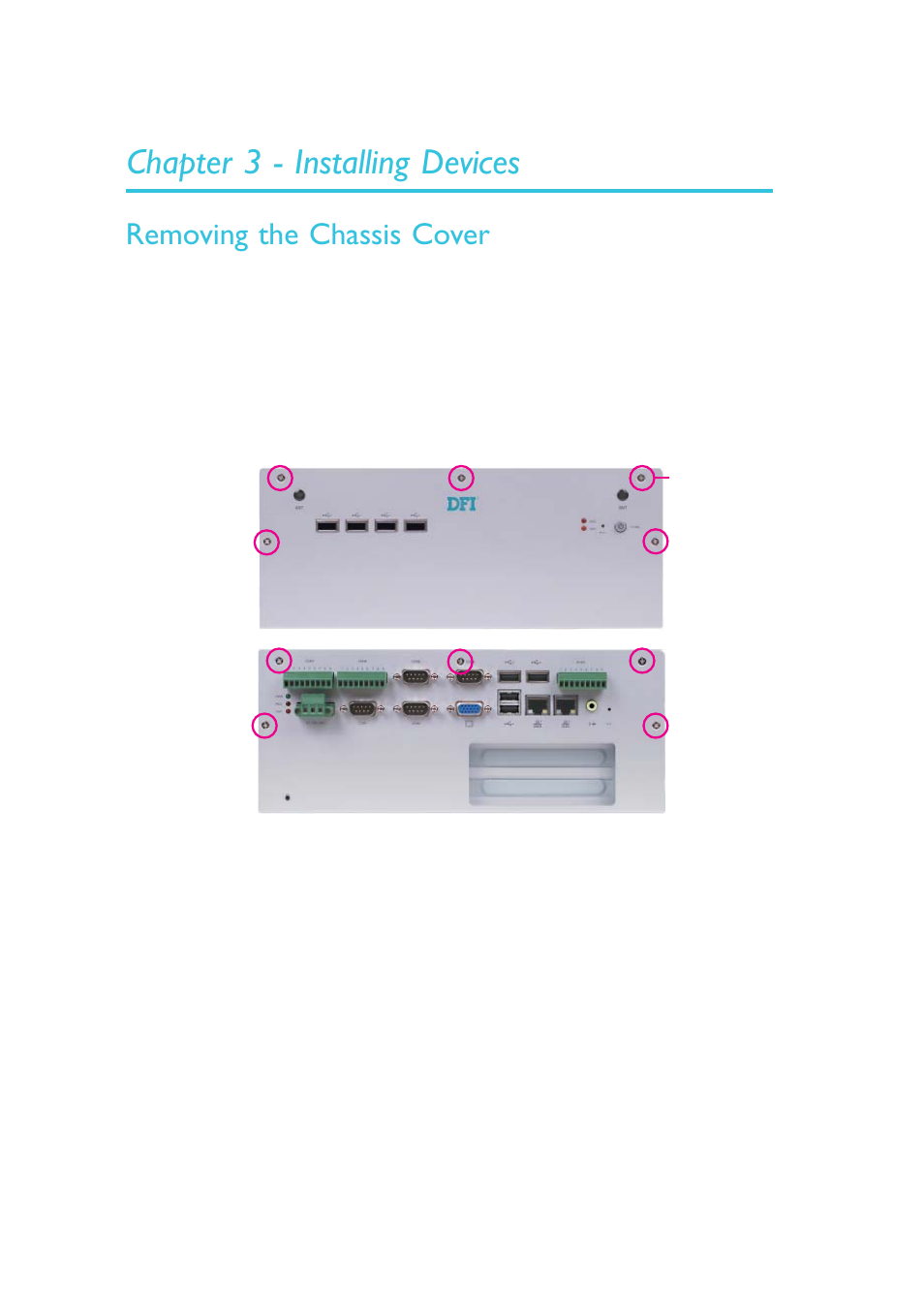 Chapter 3 - installing devices, Removing the chassis cover | DFI EC200 Series User Manual | Page 34 / 204