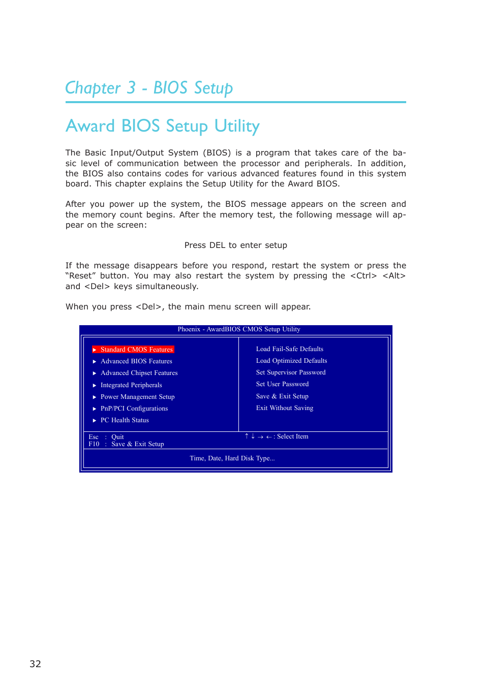 Chapter 3 - bios setup, Award bios setup utility, Chapter 3 - bios setup award bios setup utility | Bios setup | DFI ML905-B11C/B16C User Manual | Page 32 / 76