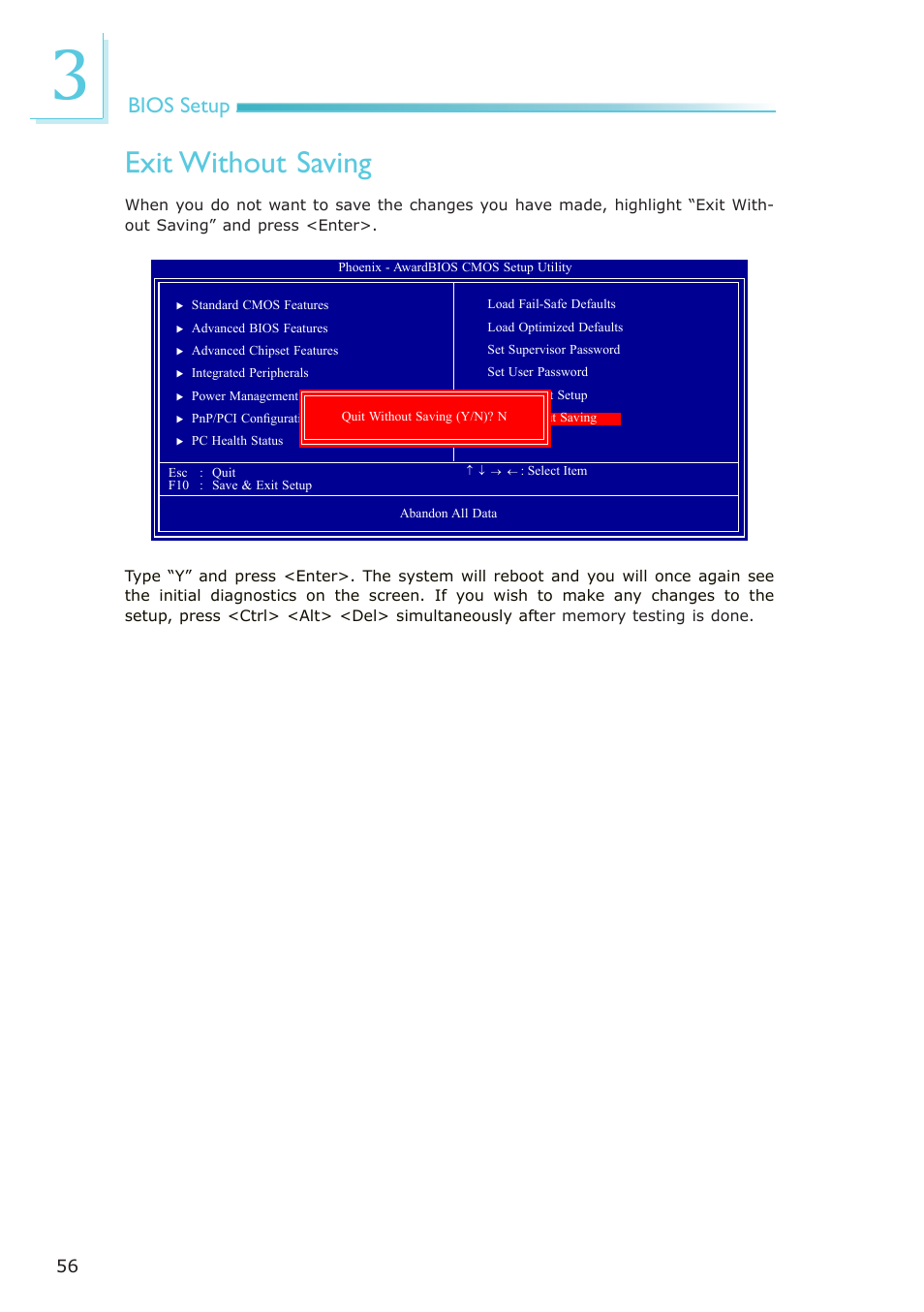 Exit without saving, Bios setup | DFI ML905-B11C/B16C User Manual | Page 56 / 76