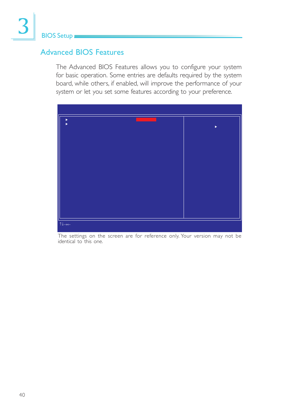 Advanced bios features, Bios setup | DFI NP905-B16C User Manual | Page 40 / 125