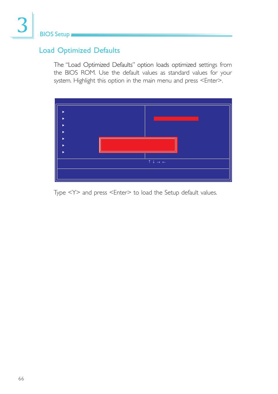 Load optimized defaults, Bios setup | DFI NP905-B16C User Manual | Page 66 / 125