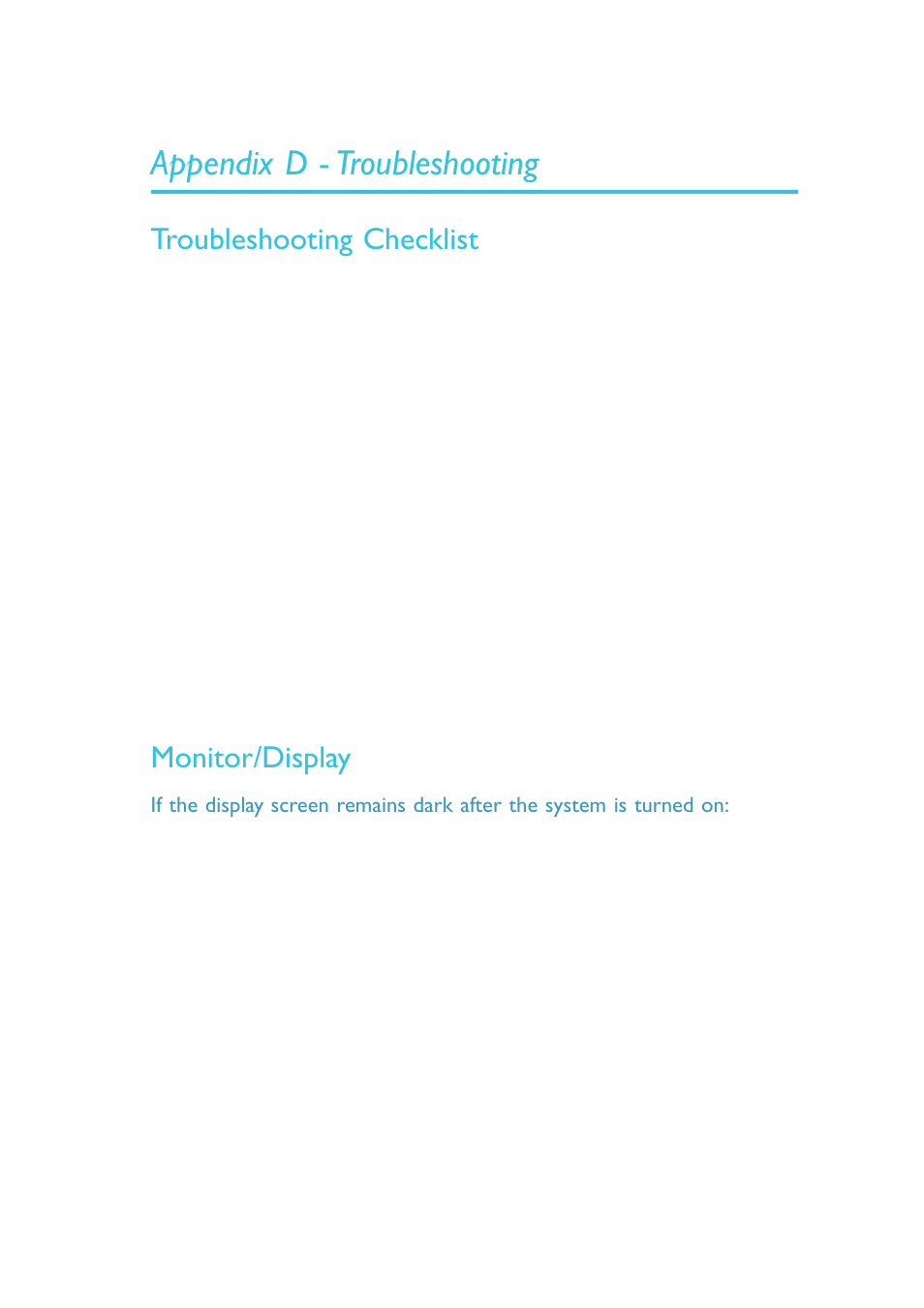 Appendix d - troubleshooting, Troubleshooting checklist, Monitor/display | DFI HR900-B User Manual | Page 99 / 102