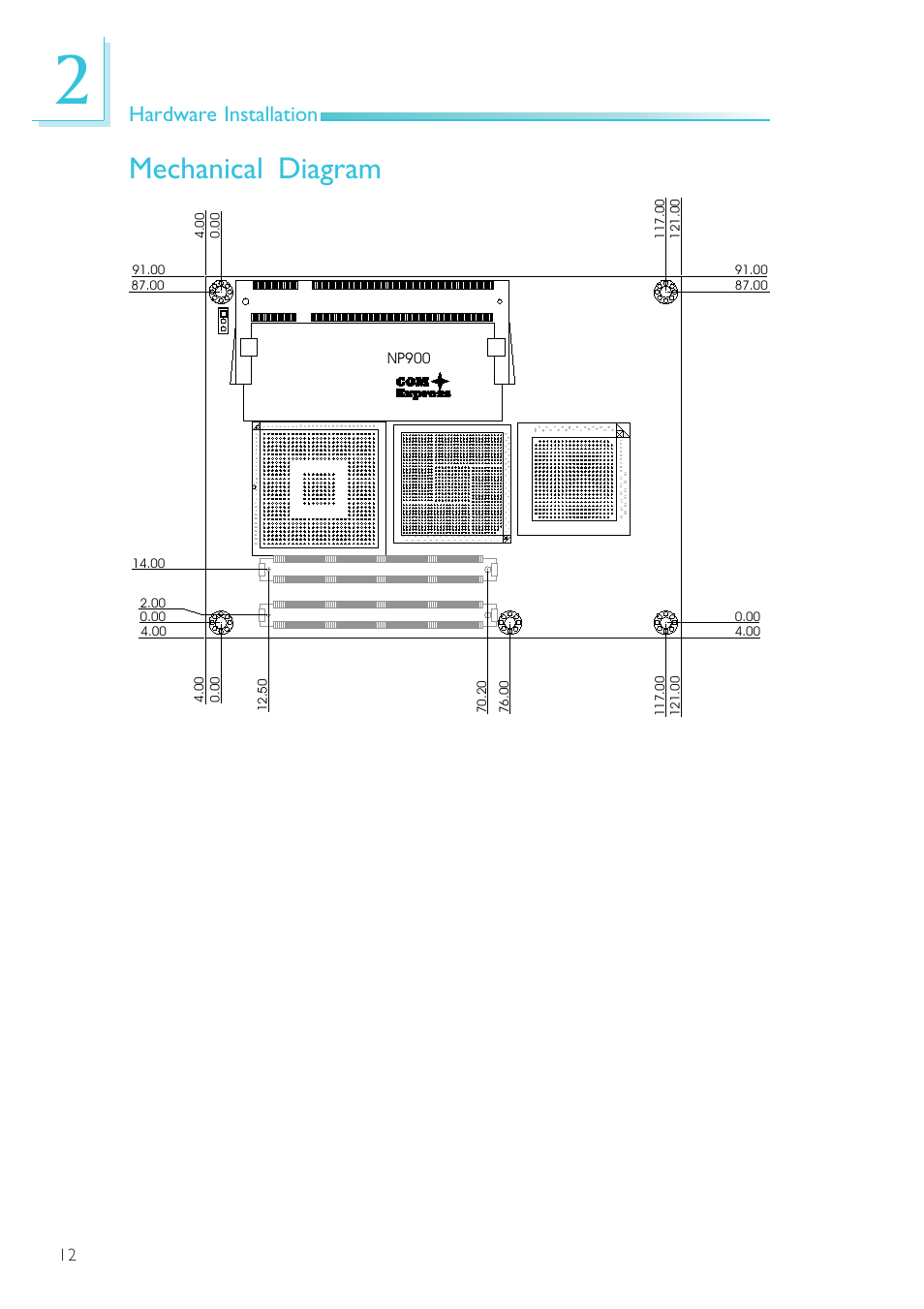 Mechanical diagram, Hardware installation, Np900 | DFI NP900-B16C User Manual | Page 12 / 121