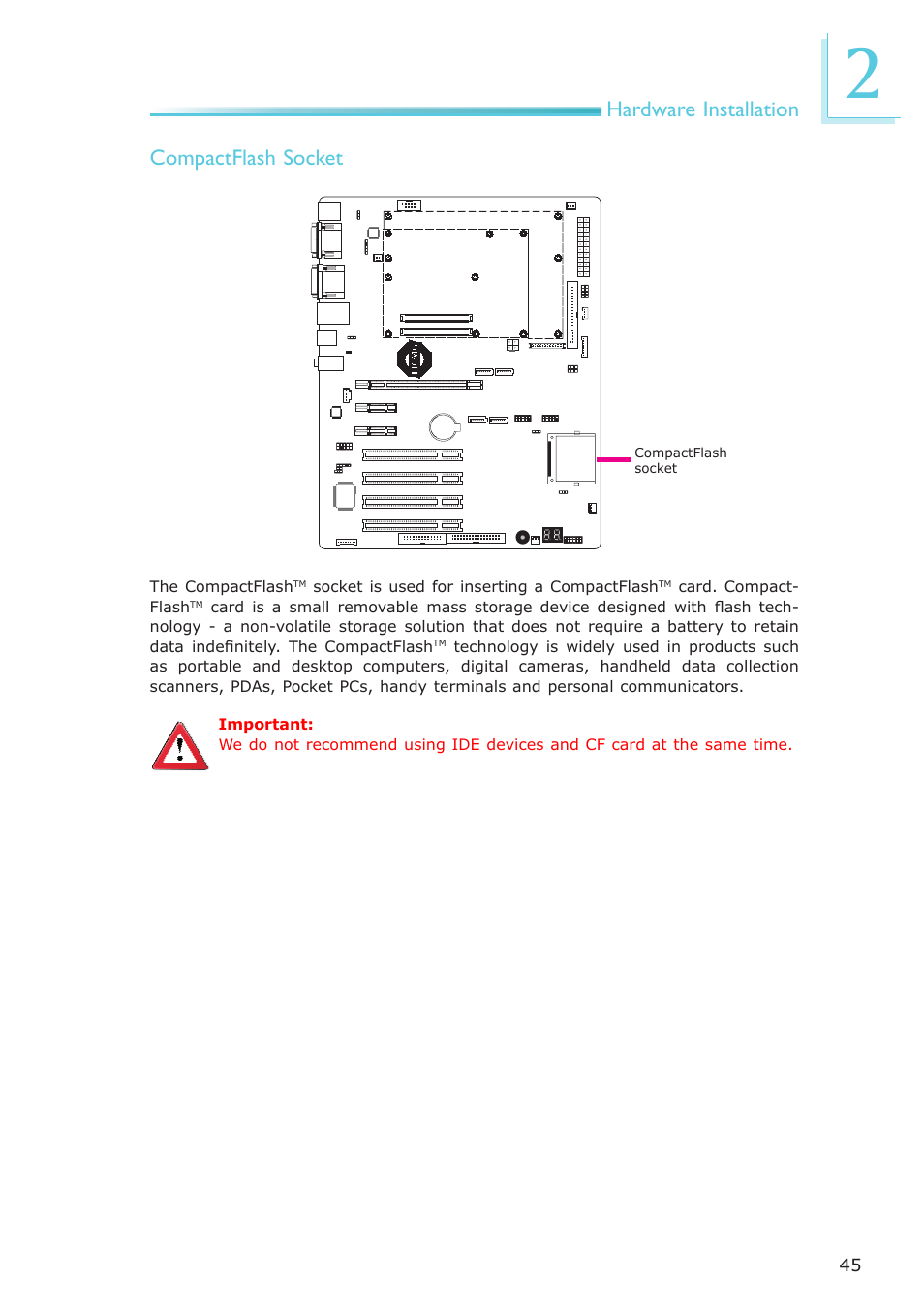 Hardware installation compactflash socket | DFI COM630-B User Manual | Page 45 / 50