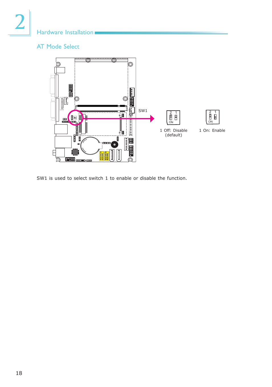 Hardware installation at mode select | DFI Q7-951 User Manual | Page 18 / 46