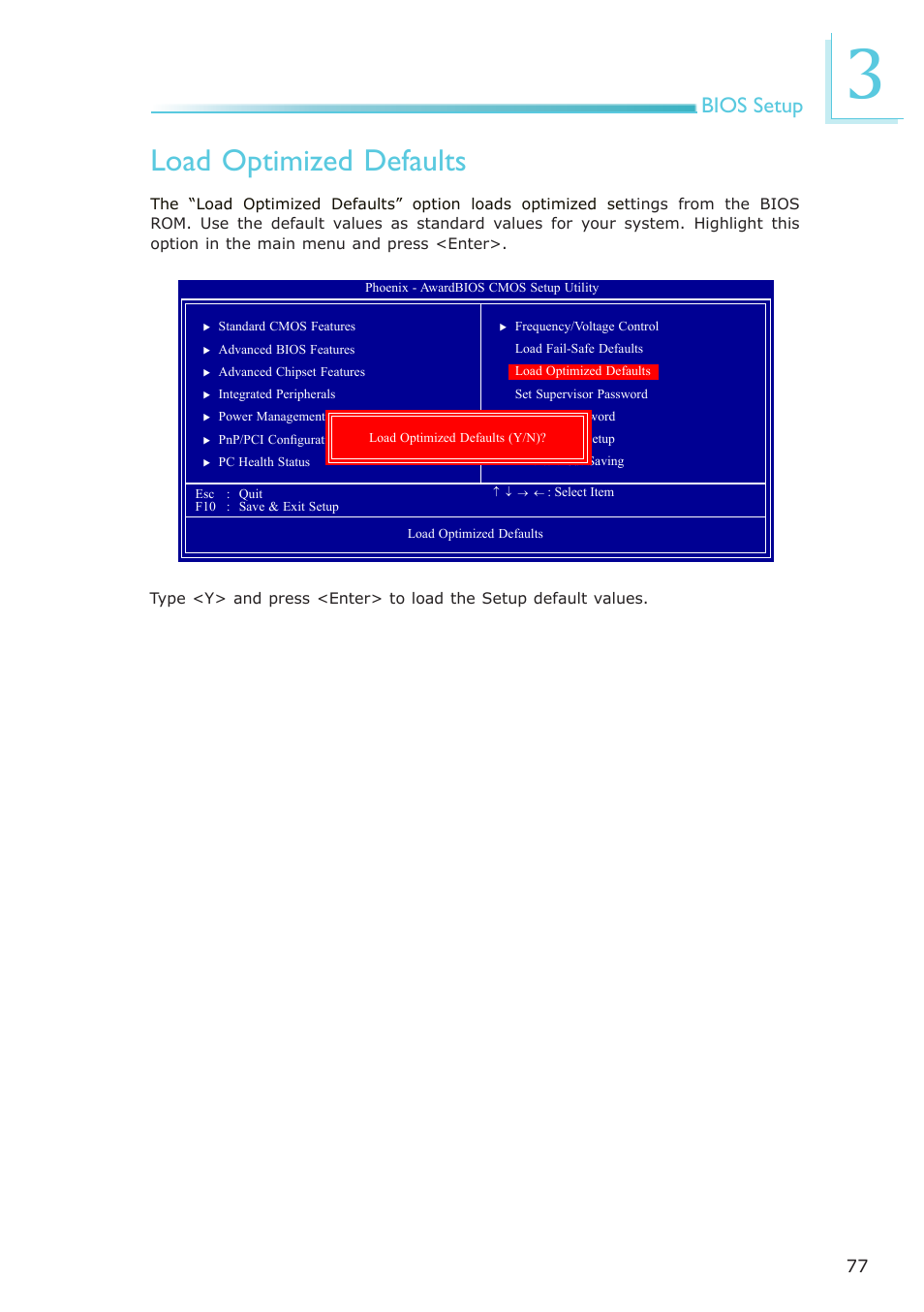 Load optimized defaults, Bios setup | DFI NP951-B16C User Manual | Page 77 / 129