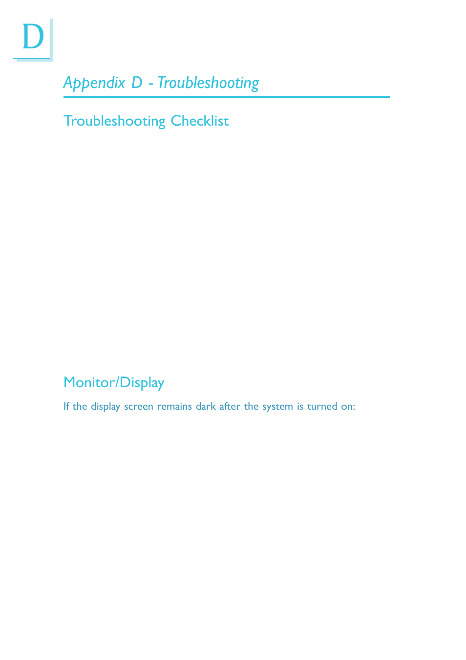 Appendix d - troubleshooting, Troubleshooting checklist, Monitor/display | DFI OT951-D series User Manual | Page 104 / 107