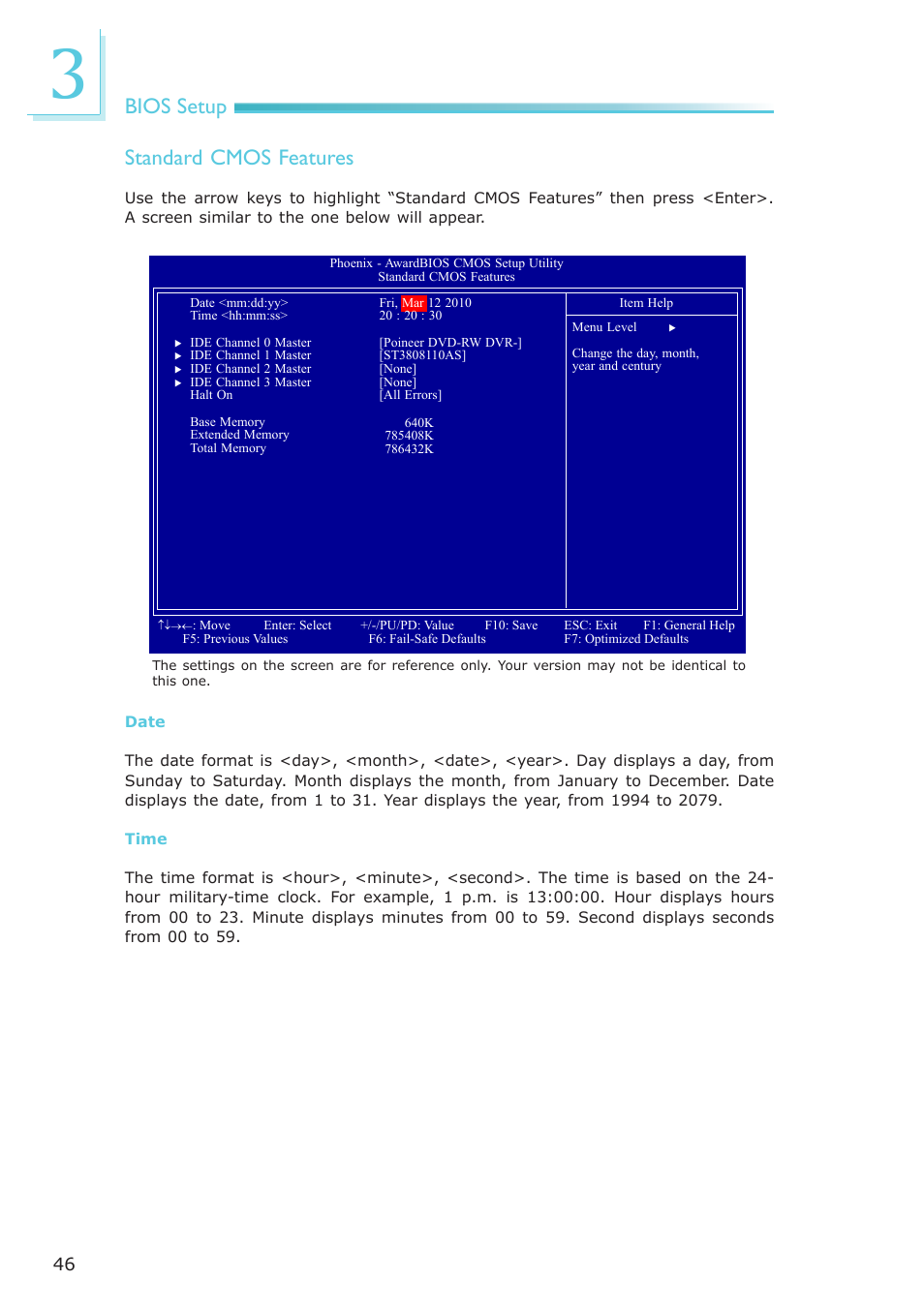 Bios setup, Standard cmos features | DFI AR100-DR User Manual | Page 46 / 112
