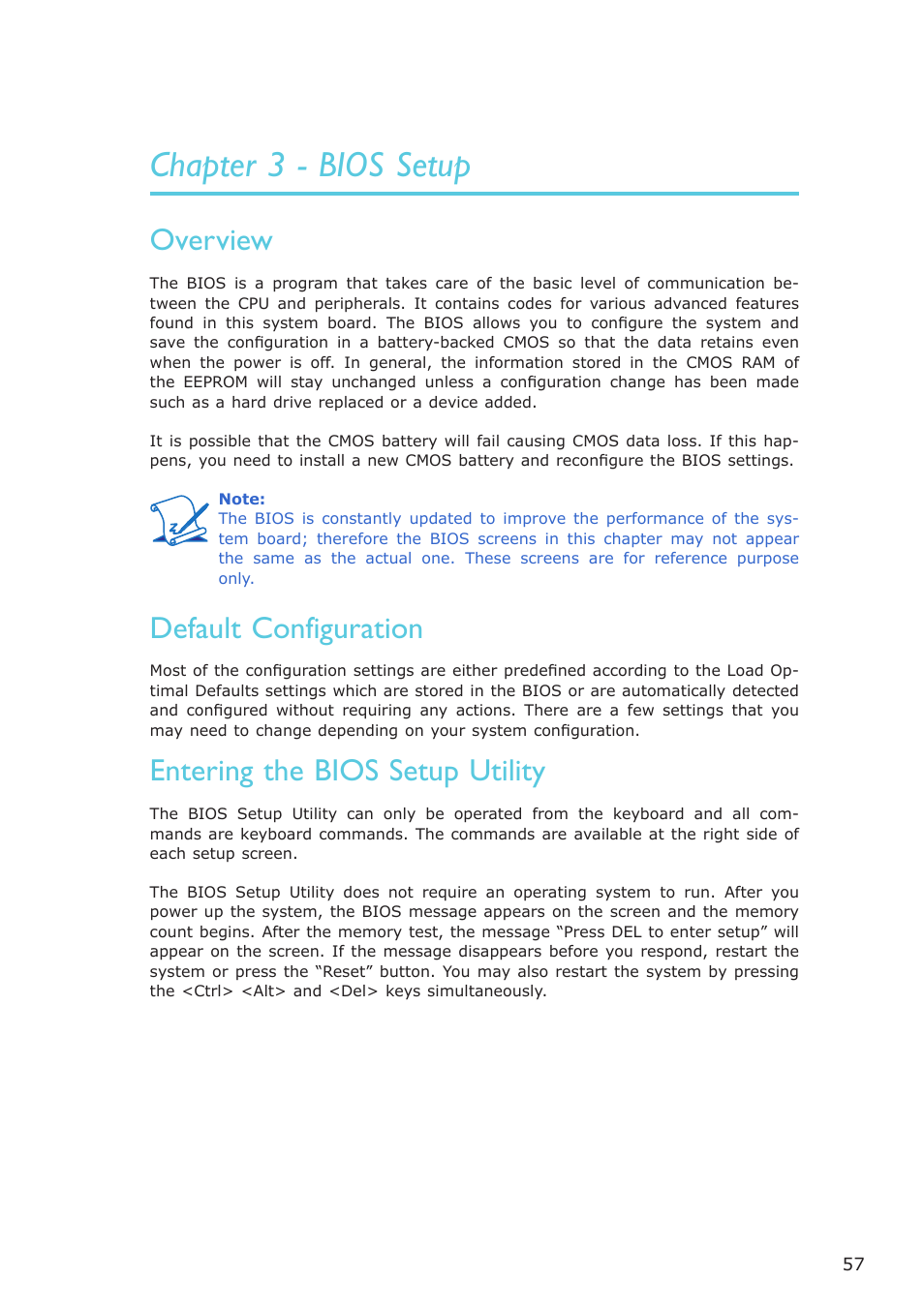 Chapter 3 - bios setup, Overview, Entering the bios setup utility | Default configuration | DFI CP100-NRM User Manual | Page 57 / 150