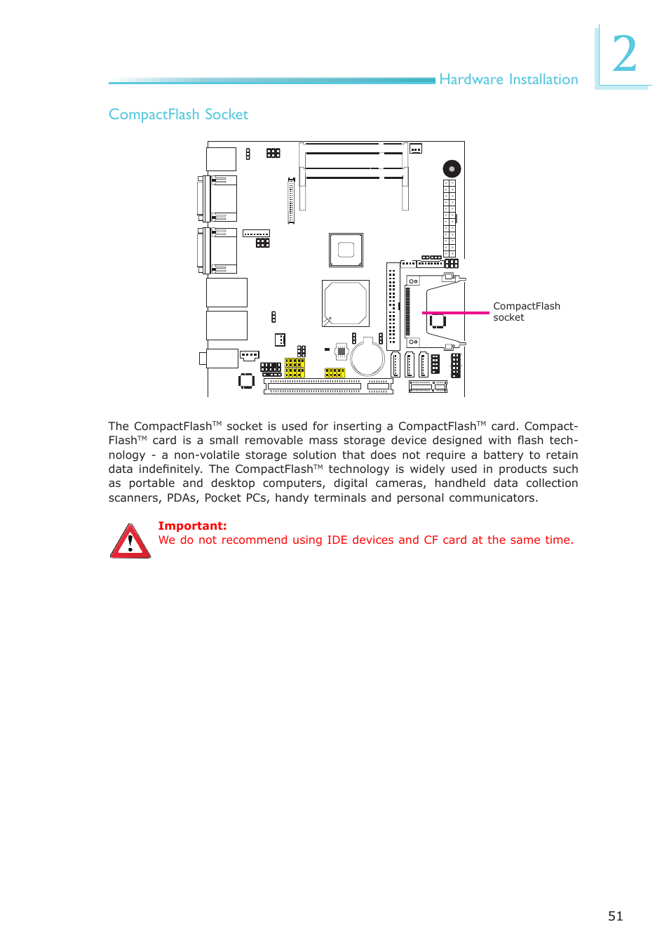 Hardware installation compactflash socket | DFI LR100-N16D User Manual | Page 51 / 126