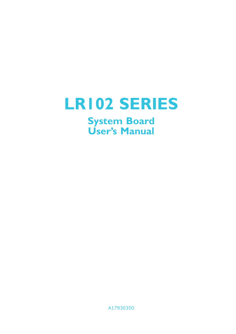 DFI LR102-B18D/B18S User Manual | 138 pages