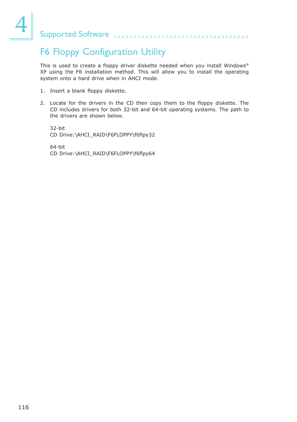 F6 floppy configuration utility, Supported software | DFI LR102-B18D/B18S User Manual | Page 116 / 138