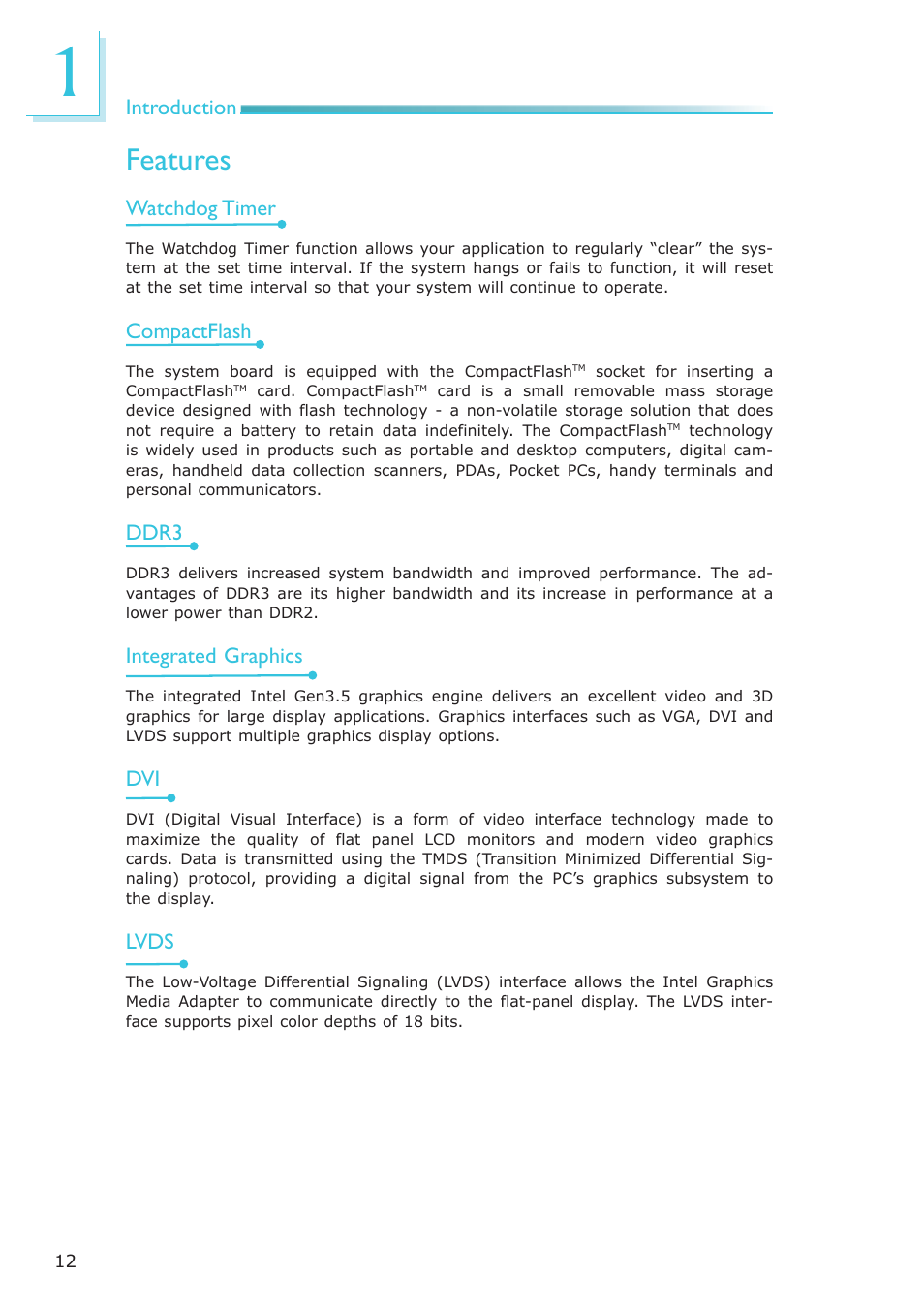 Features, Introduction, Watchdog timer | Compactflash, Ddr3, Integrated graphics, Lvds | DFI LR102-B18D/B18S User Manual | Page 12 / 138