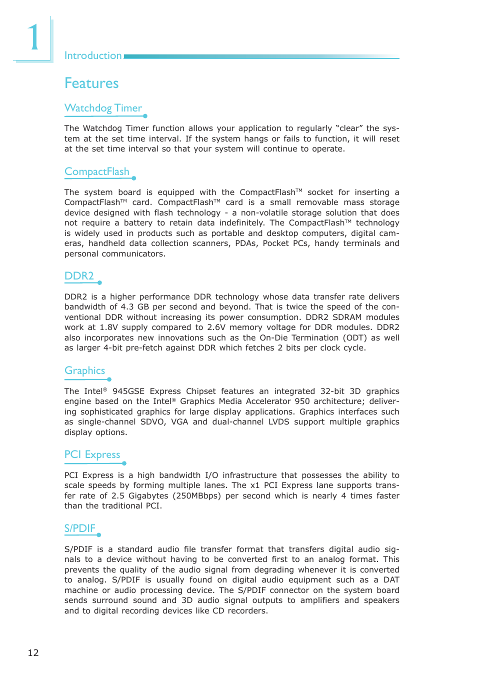 Features, Introduction, Watchdog timer | Compactflash, Ddr2, Graphics, Pci express, S/pdif | DFI NP100-N16C User Manual | Page 12 / 149