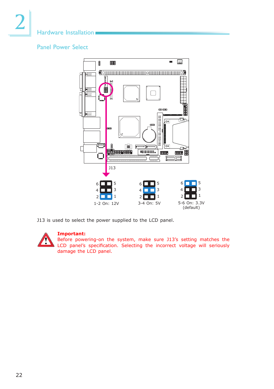 Hardware installation, Panel power select | DFI NP100-N16C User Manual | Page 22 / 149