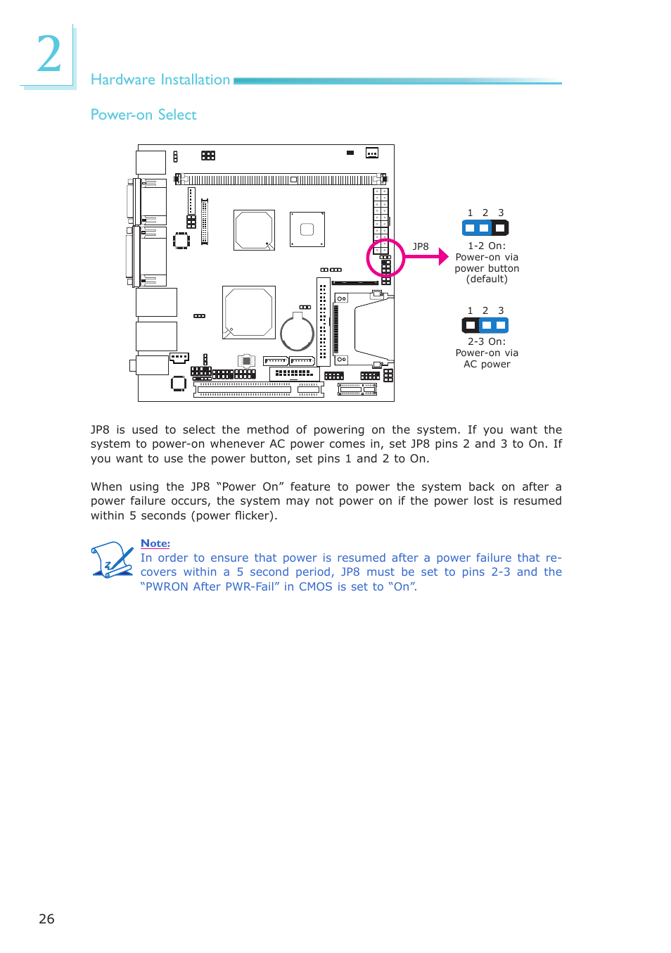 Hardware installation, Power-on select | DFI NP100-N16C User Manual | Page 26 / 149
