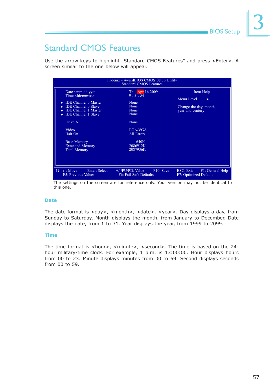 Standard cmos features, Bios setup | DFI NP100-N16C User Manual | Page 57 / 149