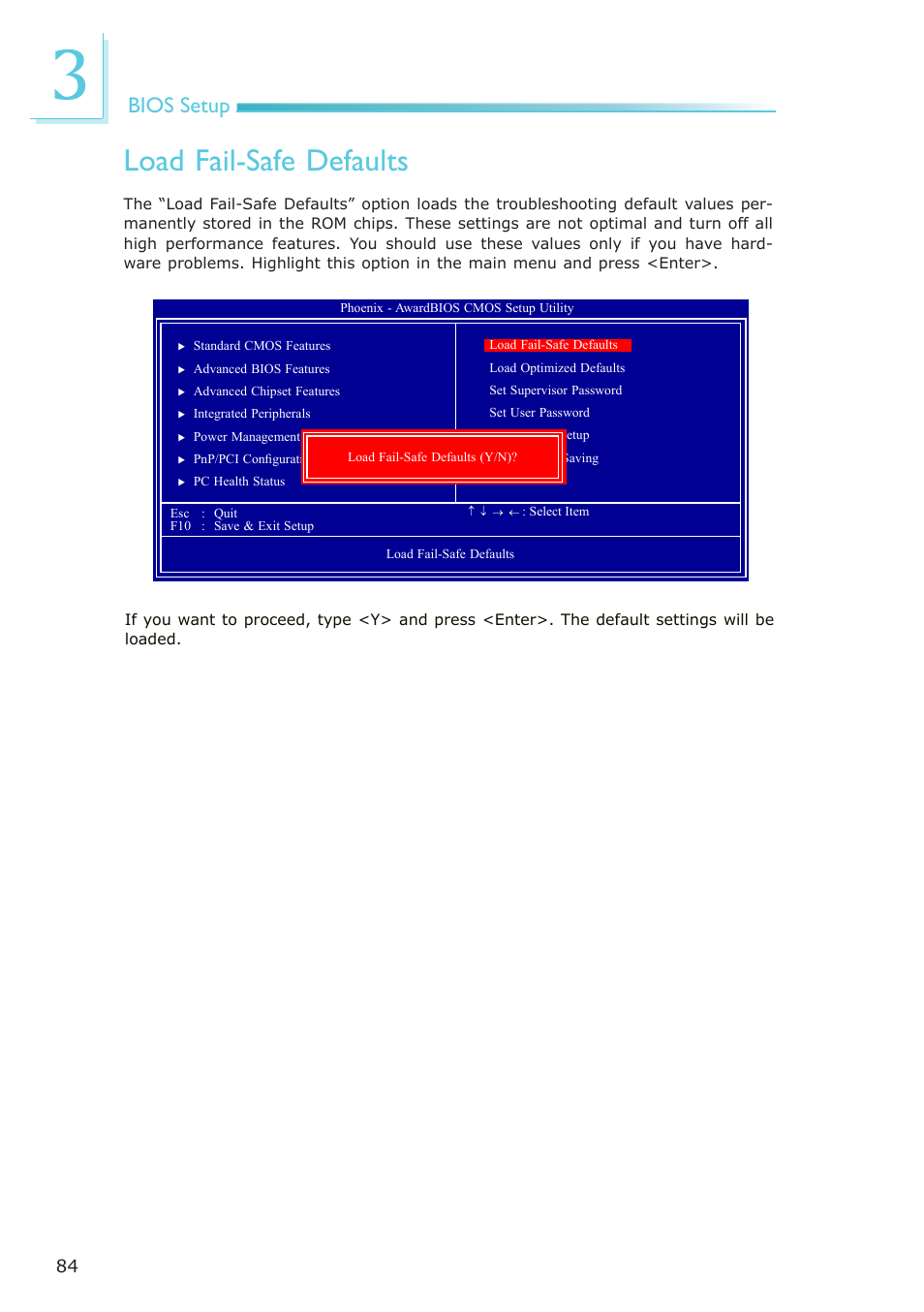 Load fail-safe defaults, Bios setup | DFI NP100-N16C User Manual | Page 84 / 149