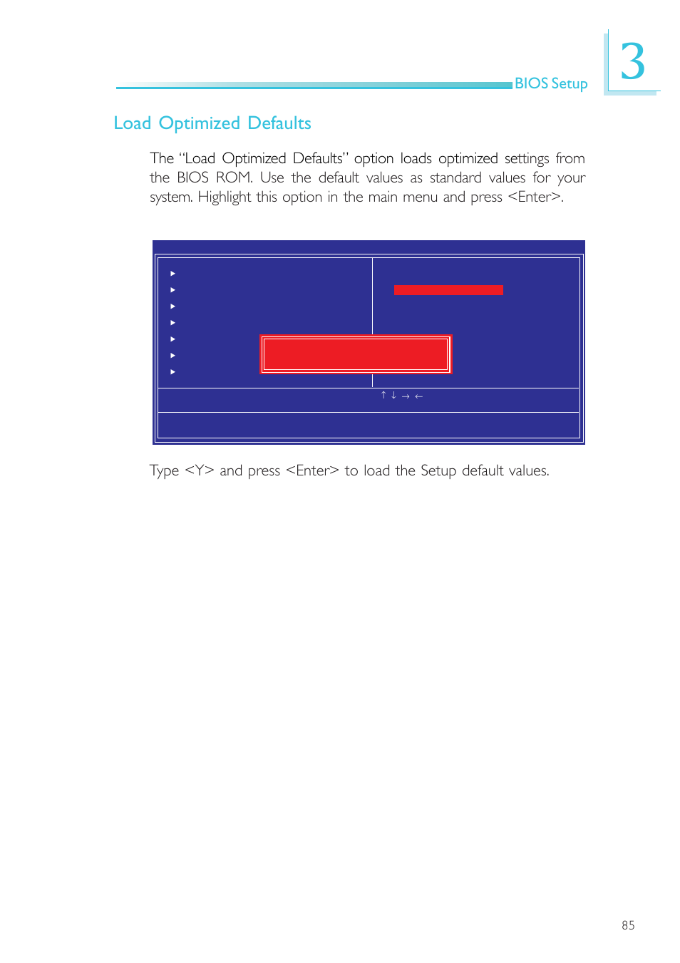 Load optimized defaults, Bios setup | DFI NP101-D16C User Manual | Page 85 / 150