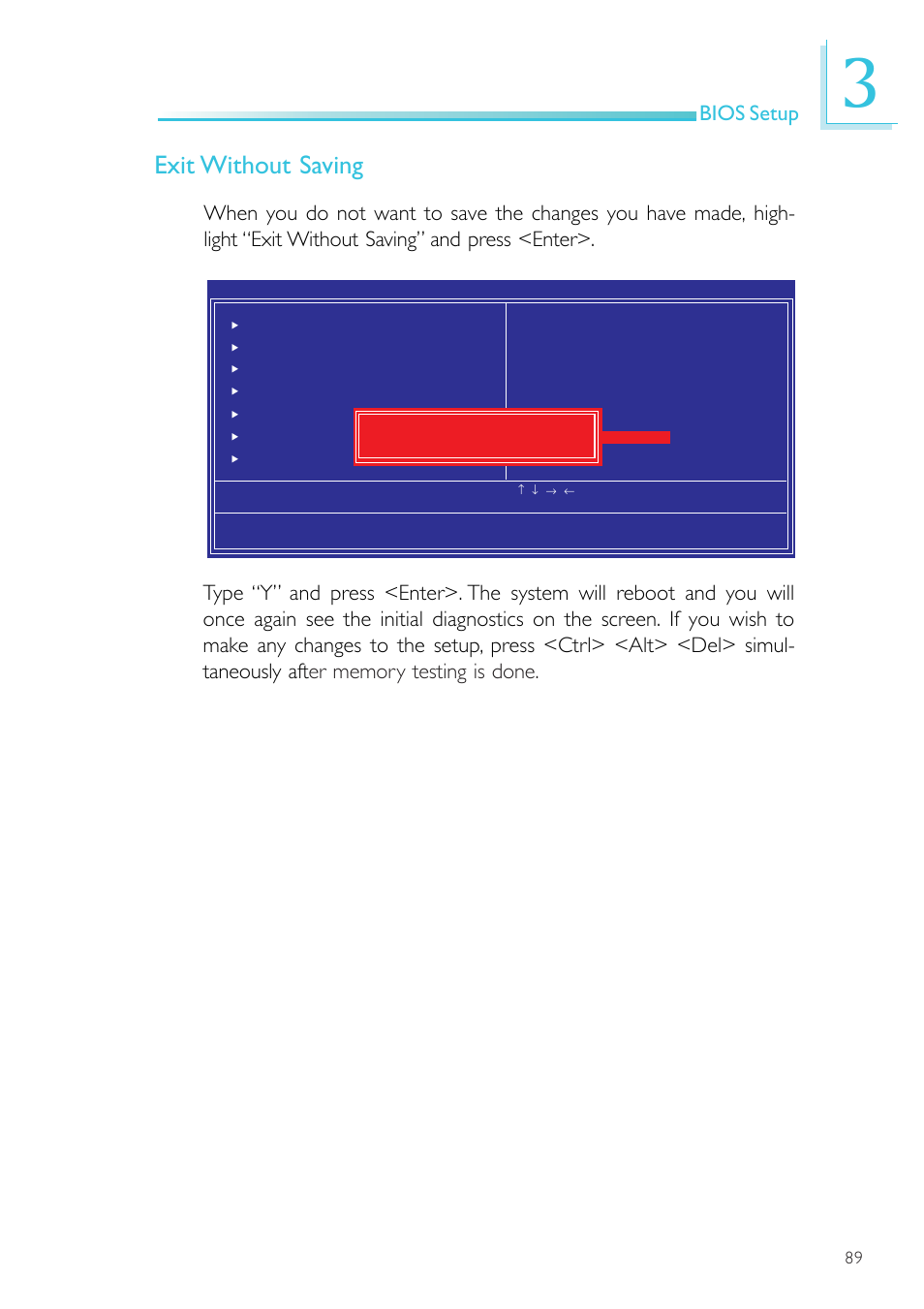 Exit without saving, Bios setup | DFI NP101-D16C User Manual | Page 89 / 150