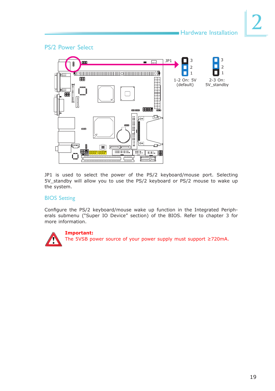 Hardware installation, Ps/2 power select | DFI NP102-N16C User Manual | Page 19 / 144