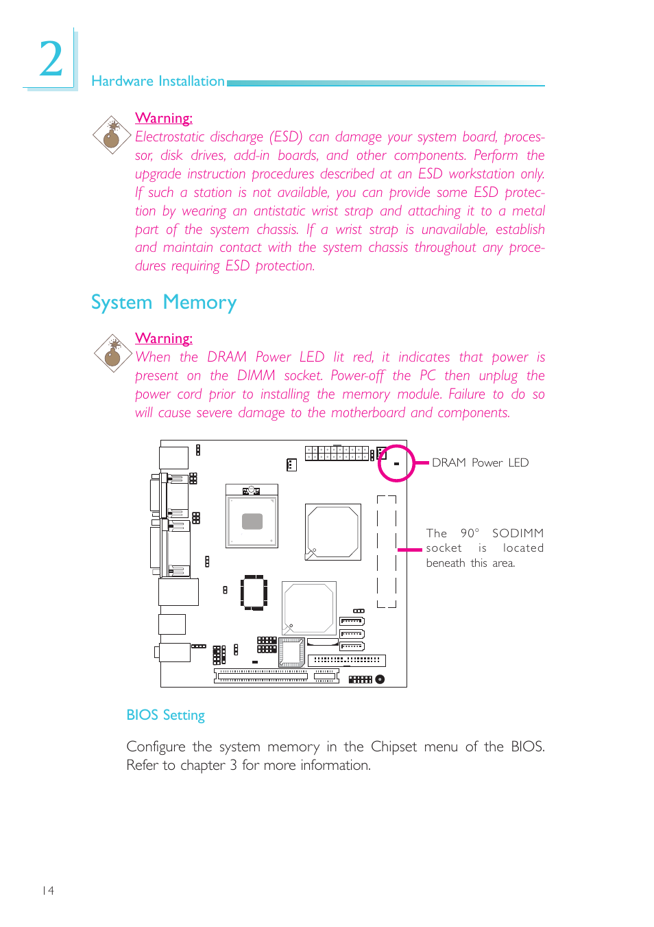 System memory, Hardware installation, The 90 | DFI SR100-L20C User Manual | Page 14 / 144