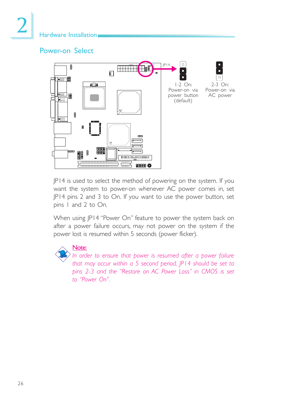 Power-on select, Hardware installation | DFI SR100-L20C User Manual | Page 26 / 144