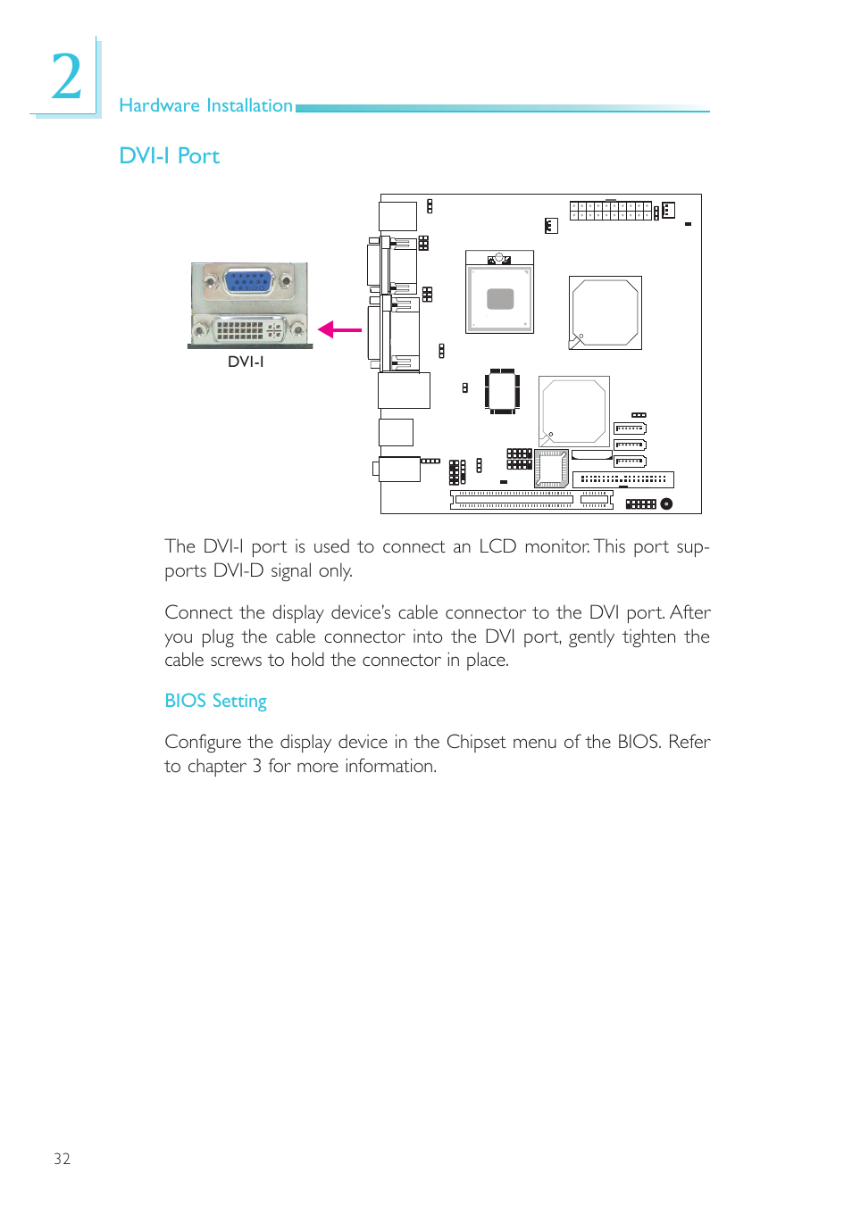 Dvi-i port | DFI SR100-L20C User Manual | Page 32 / 144