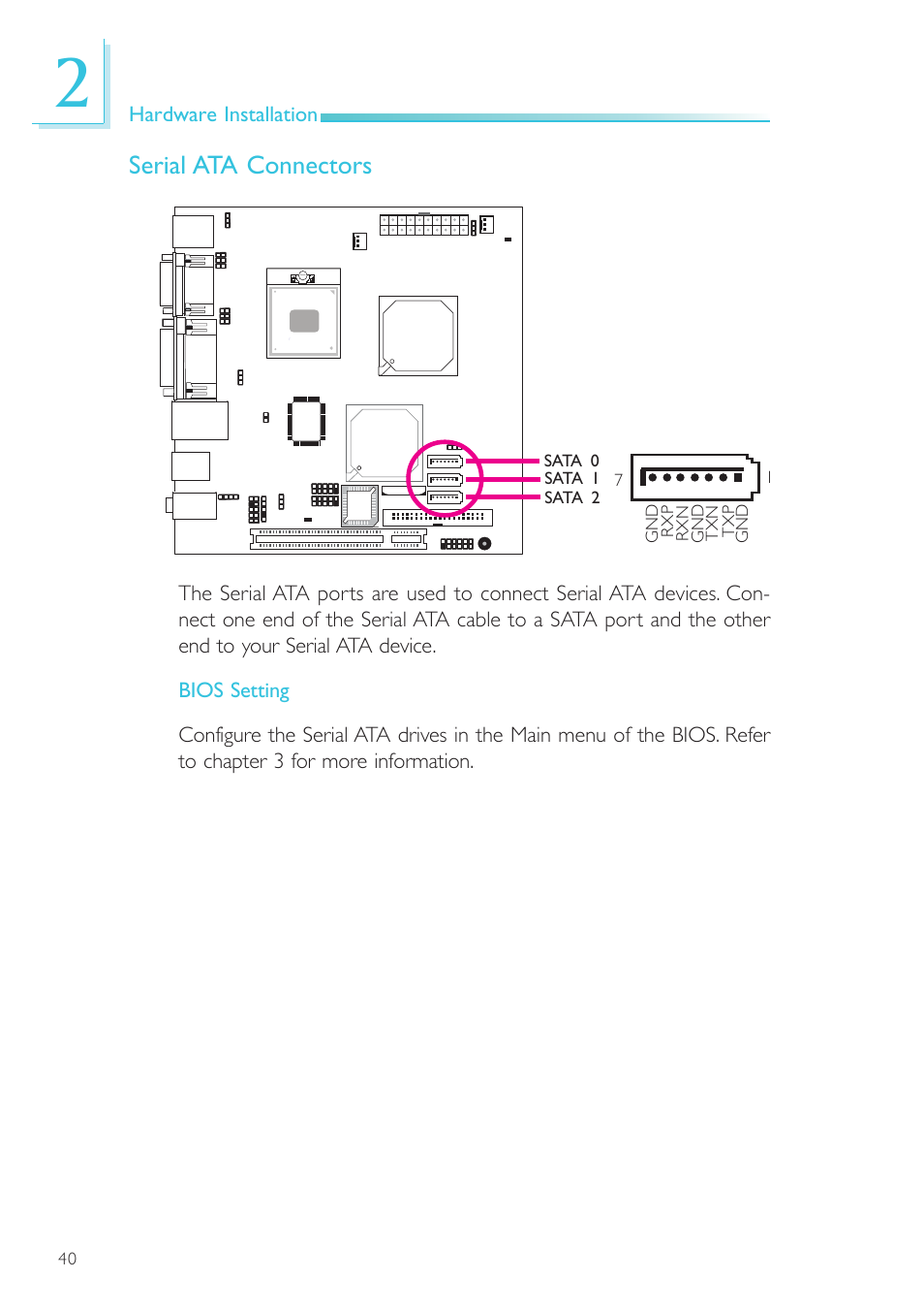 Serial ata connectors | DFI SR100-L20C User Manual | Page 40 / 144
