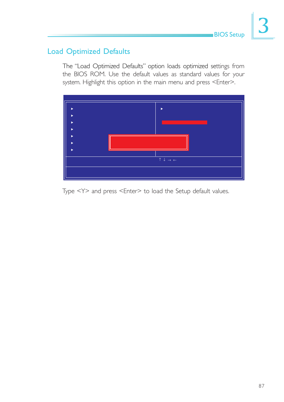 Load optimized defaults, Bios setup | DFI SR100-N User Manual | Page 87 / 152