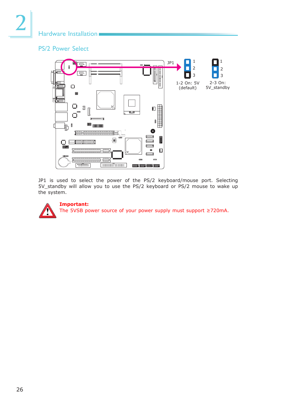 Hardware installation, Ps/2 power select | DFI CA331-NR User Manual | Page 26 / 131