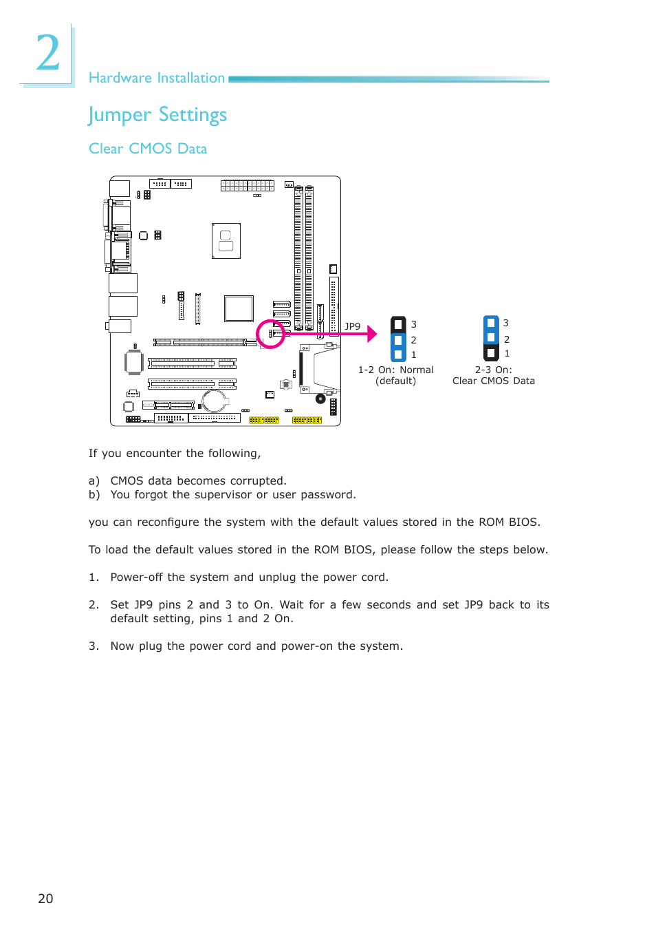Jumper settings, Hardware installation, Clear cmos data | DFI CP337-NRM User Manual | Page 20 / 174