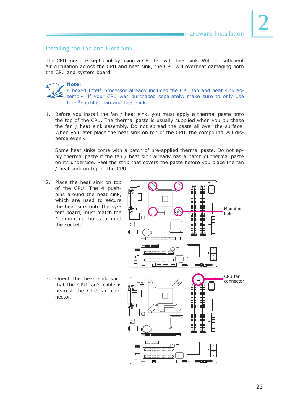 Hardware installation, Installing the fan and heat sink | DFI EL331-RM User Manual | Page 23 / 192