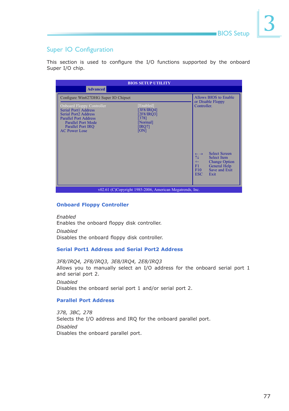 Bios setup super io configuration | DFI EL331-RM User Manual | Page 77 / 192