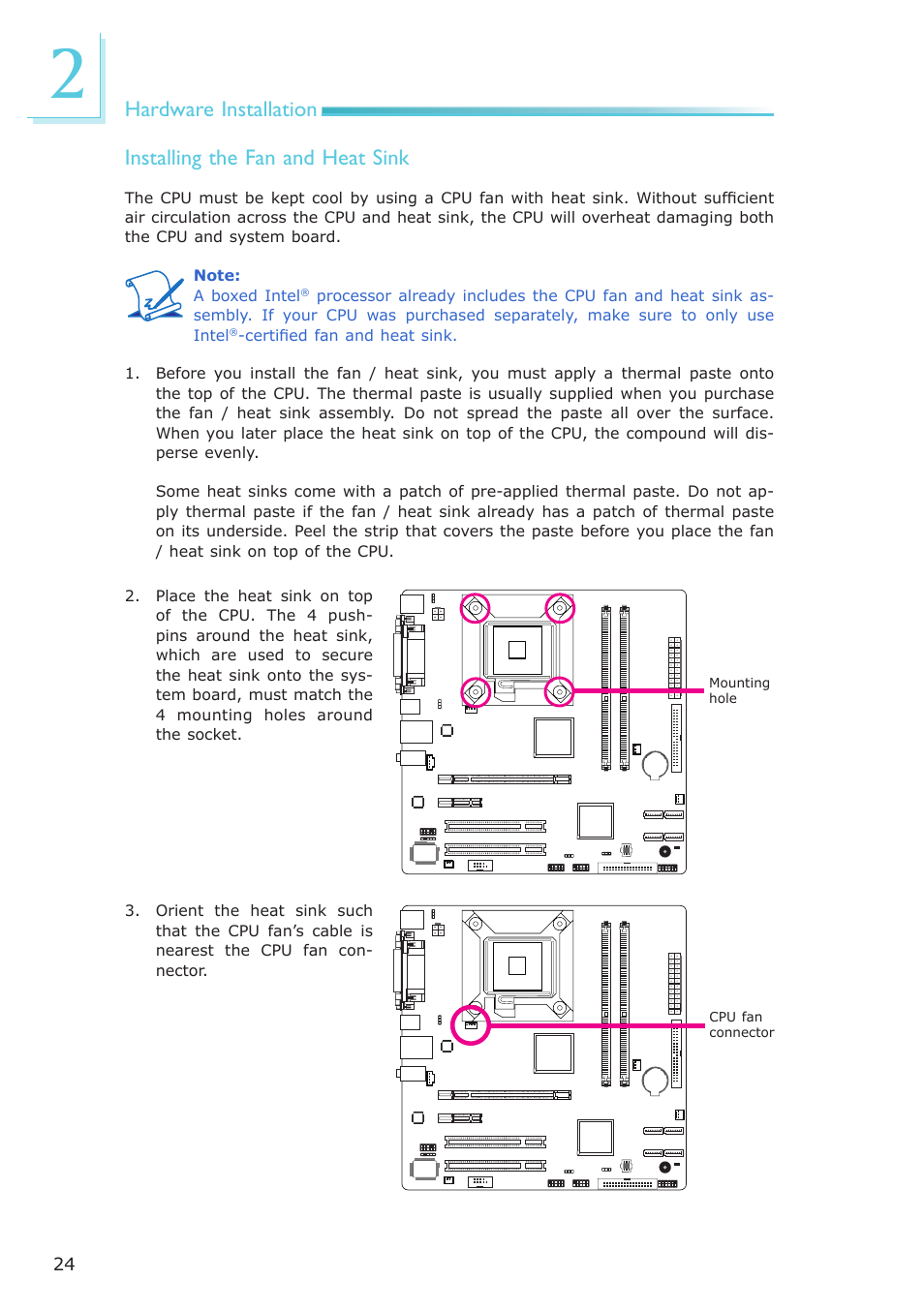 Hardware installation, Installing the fan and heat sink | DFI EL339-B User Manual | Page 24 / 109