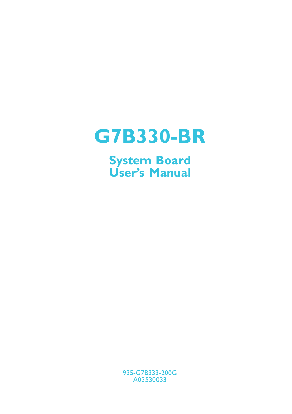 DFI G7B330-BR User Manual | 147 pages