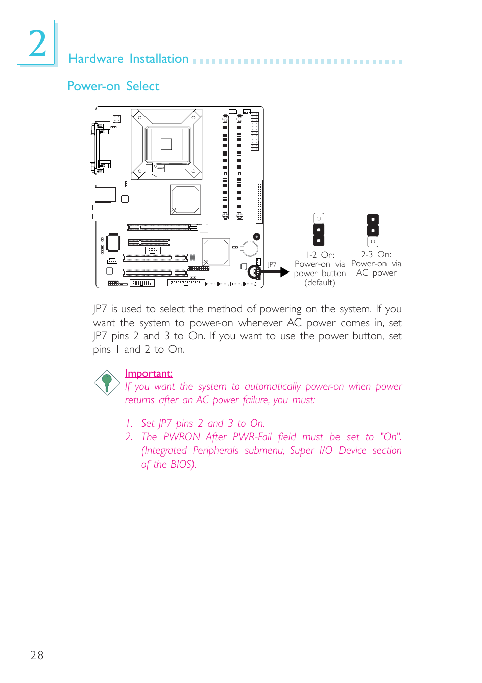 Hardware installation power-on select | DFI G7B330-BR User Manual | Page 28 / 147