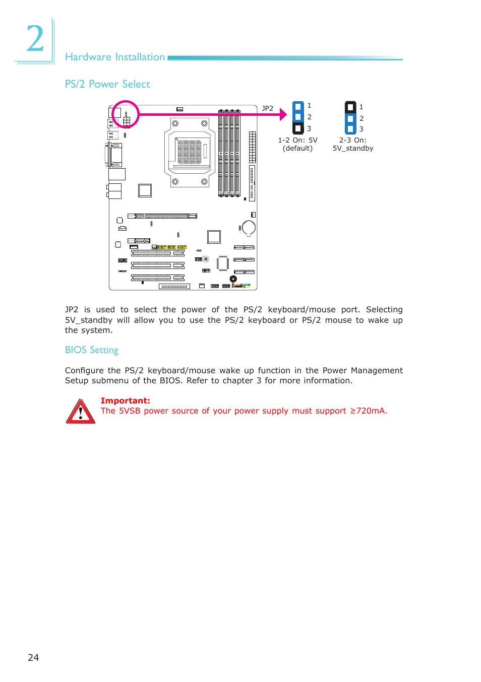 Hardware installation, Ps/2 power select | DFI AM636-B User Manual | Page 24 / 133