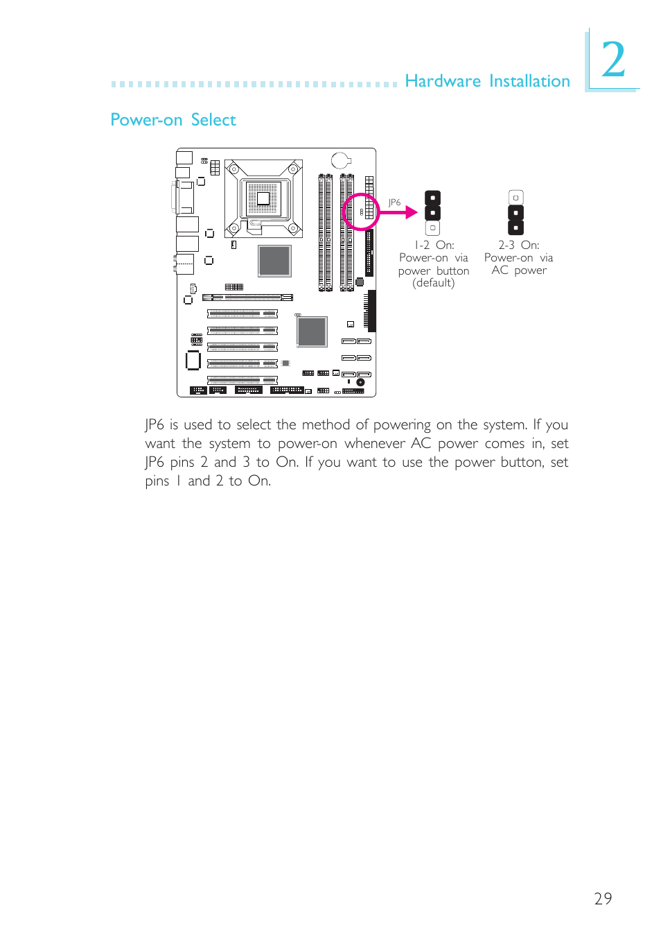 Hardware installation power-on select | DFI BL600-D User Manual | Page 29 / 149