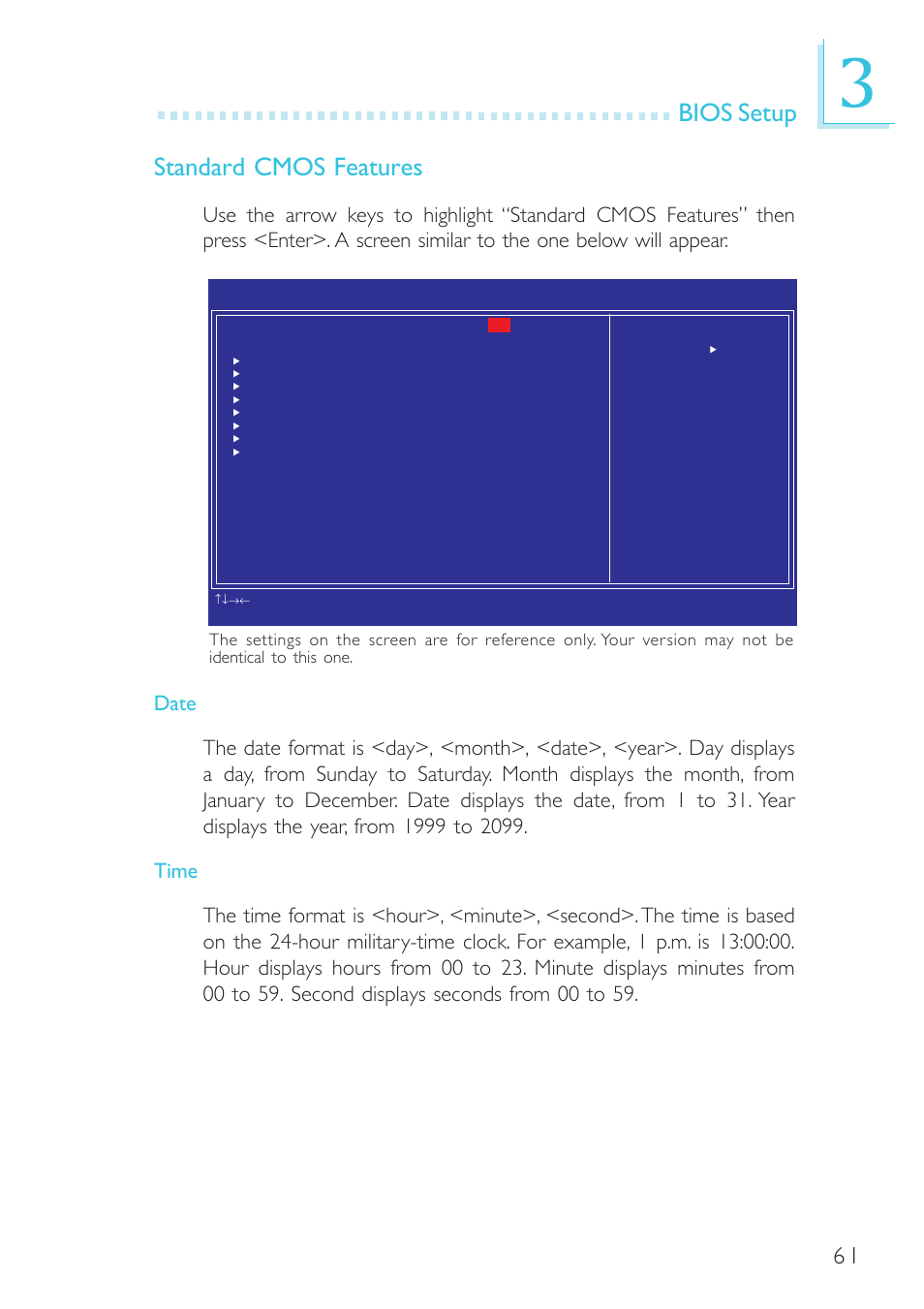 Bios setup, Standard cmos features | DFI BL600-D User Manual | Page 61 / 149