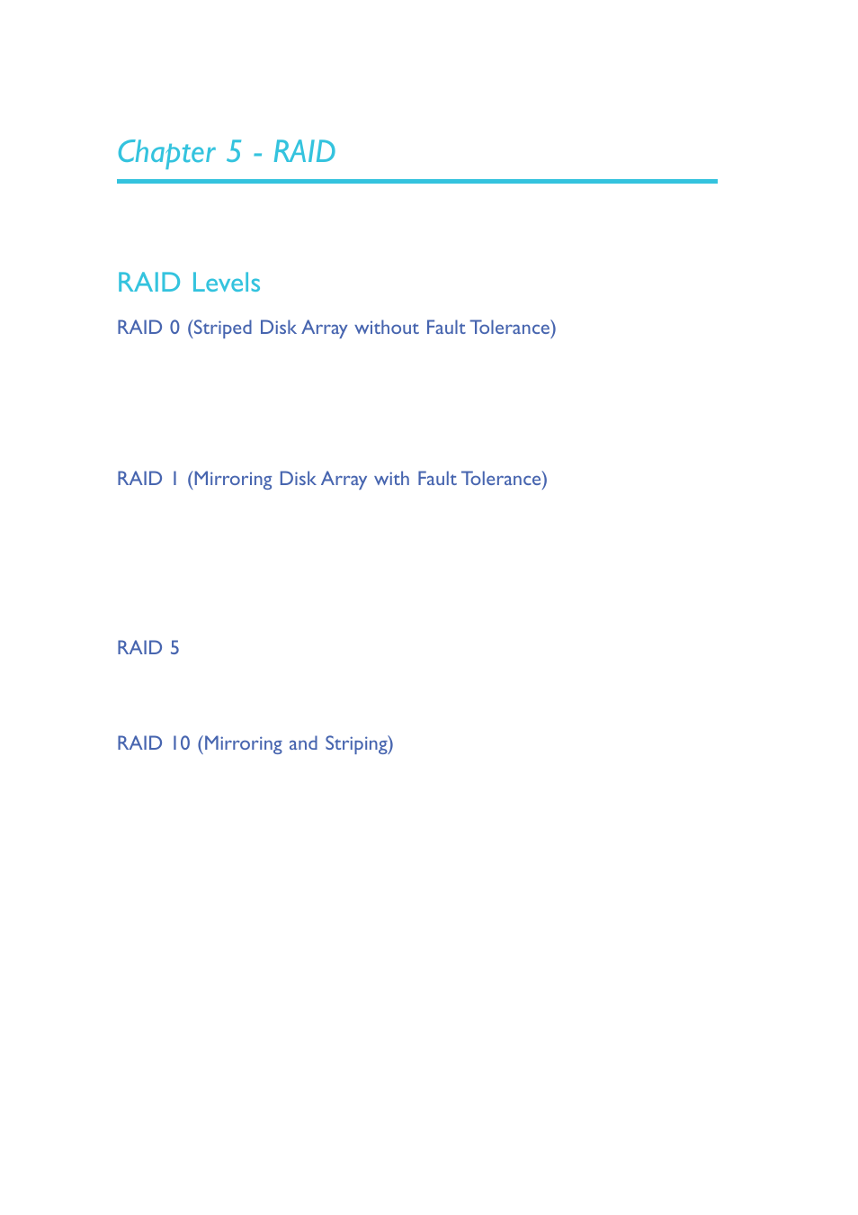 Chapter 5 - raid, Raid levels | DFI MB630-CRM User Manual | Page 120 / 171