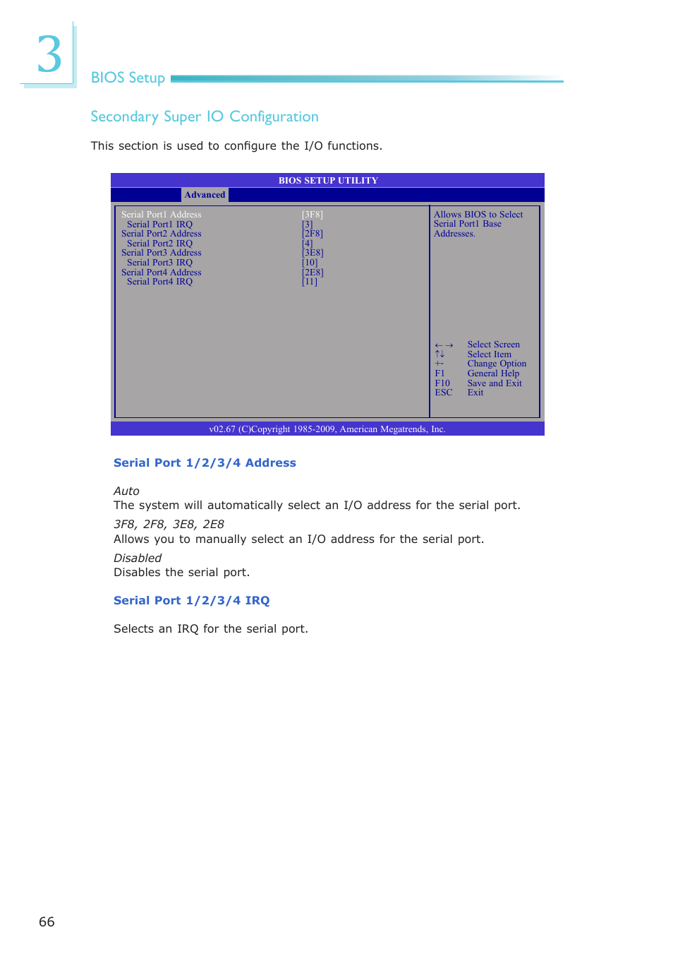 Bios setup secondary super io configuration | DFI PT631-IPM User Manual | Page 66 / 184