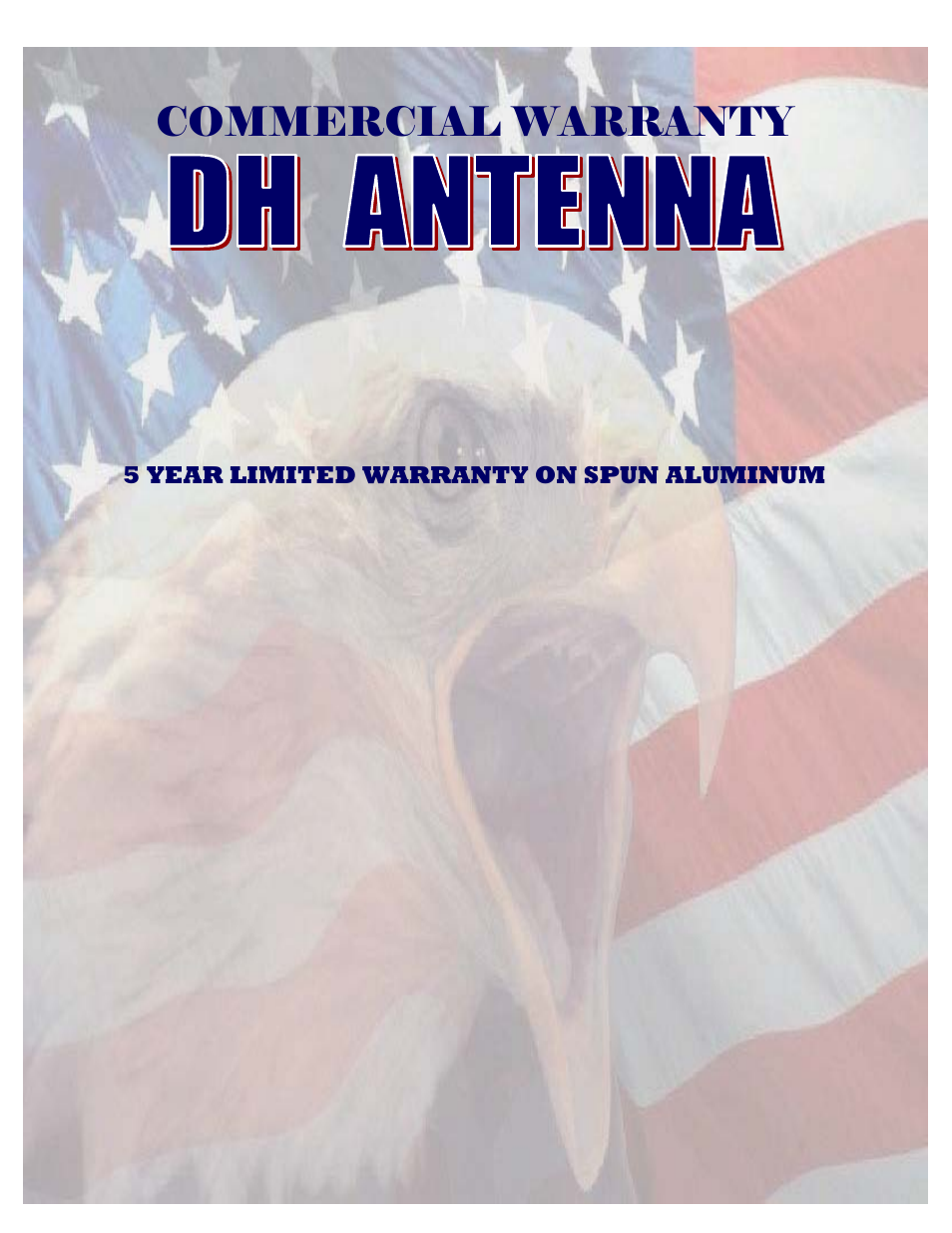 Warranty, Commercial warranty, 5 year limited warranty on spun aluminum | DH Satellite 3M 1 PC Ant 48 Polar or Fixed Series User Manual | Page 10 / 10